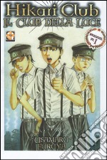 Hikari Club, il club della luce. Vol. 2 libro