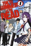 Tokyo summer of the dead. Vol. 4 libro di Kugura Shiichi
