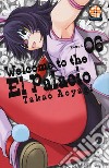 Welcome to the El Palacio. Vol. 6 libro di Aoyagi Takao