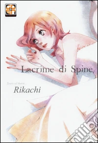 Lacrime Di Spine libro