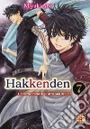 Hakkenden. L'insolita storia degli otto cani dell'est. Vol. 7 libro