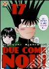 Due come noi!!. Vol. 17 libro