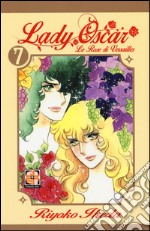 Lady Oscar. Le rose di Versailles. Vol. 7 libro