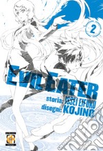 Evil Eater. Vol. 2