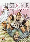 Historie. Vol. 8 libro di Iwaaki Hitoshi