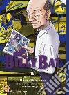 Billy Bat. Vol. 16 libro di Urasawa Naoki Nagasaki Takashi