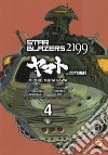Star blazers 2199. Space battleship Yamato. Vol. 4 libro di Murakawa Michio Nishizaki Yoshinobu Yuki Nobuteru