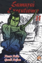 Samurai executioner. Vol. 11 libro