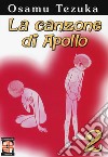 La canzone di Apollo. Vol. 2 libro