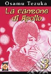 La canzone di Apollo. Vol. 3 libro