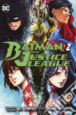 Batman e la Justice League. Vol. 2 libro