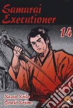 Samurai executioner. Vol. 14 libro