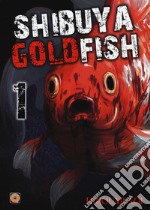 Shibuya goldfish. Vol. 1 libro