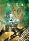 Jagalor. Il destino degli eterni libro