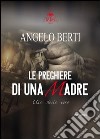 Le preghiere di una madre libro