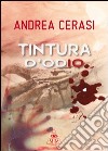 Tintura d'odio libro