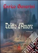 Delitto d'amore libro