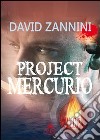 Project Mercurio libro