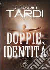 Doppie identità libro