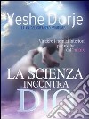 La scienza incontra Dio libro