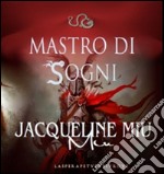 Mastro di sogni libro