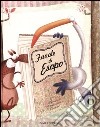 Favole di Esopo. Ediz. illustrata libro