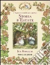 Storia d'estate. I racconti di Boscodirovo. Ediz. illustrata libro