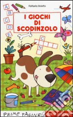 I giochi di Scodinzolo. Ediz. illustrata libro