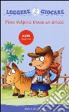 Pino Volpino trova un amico libro