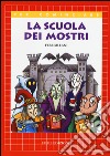 La scuola dei mostri libro