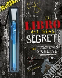 Il libro dei miei segreti. Ediz. illustrata. Con gadget libro