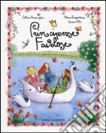 Principesse favolose. Ediz. illustrata libro