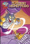 Il genio dispettoso. Tom e Jerry libro