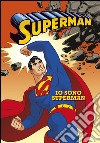 Io sono Superman. Superman libro