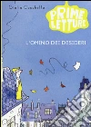 L'omino dei desideri libro