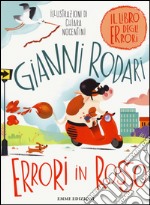 Errori in rosso. Il libro degli errori. Ediz. illustrata libro