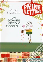 Un gigante piccolo piccolo libro