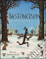 Bastoncino. Ediz. illustrata libro