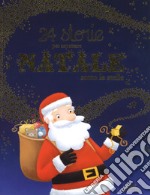 24 storie per aspettare Natale sotto le stelle. Ediz. a colori libro