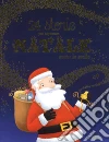 24 storie per aspettare Natale sotto le stelle. Ediz. a colori libro