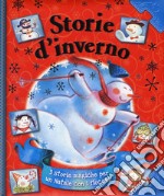 Storie d'inverno. Ediz. a colori libro