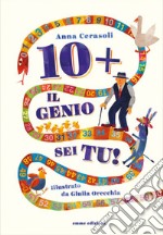 10+ Il genio sei tu! libro