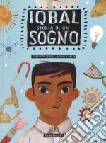 Iqbal. Storia di un sogno libro