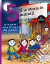 Una gara alla scuola dei vampiri. Una storia in 5 minuti! Ediz. a colori libro