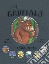 Il Gruffalò e i suoi amici. Ediz. a colori libro