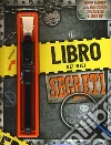 Il libro dei miei segreti. Ediz. a colori. Con gadget libro