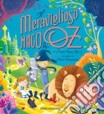 Il meraviglioso mago di Oz di L. Frank Baum. Ediz. a colori libro