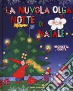 Notte di Natale. La nuvola Olga