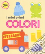 I miei primi colori. Piccoli lettori. Ediz. a colori libro