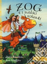 Zog e i medici volanti. Ediz. a colori libro